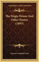The Magic House and Other Poems (1893)