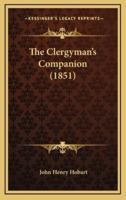 The Clergyman's Companion (1851)