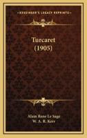 Turcaret (1905)