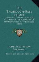 The Thorough-Base Primer