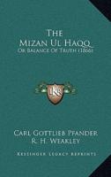 The Mizan Ul Haqq