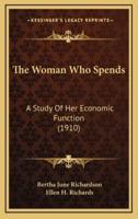 The Woman Who Spends