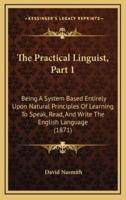 The Practical Linguist, Part 1