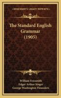 The Standard English Grammar (1905)