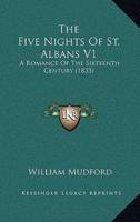 The Five Nights of St. Albans V1