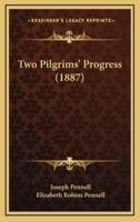 Two Pilgrims' Progress (1887)