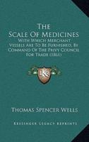 The Scale of Medicines