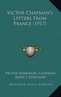 Victor Chapman's Letters from France (1917)