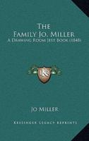 The Family Jo, Miller