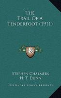 The Trail of a Tenderfoot (1911)