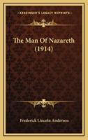 The Man of Nazareth (1914)