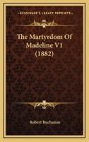 The Martyrdom of Madeline V1 (1882)
