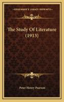 The Study of Literature (1913)