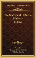 The Statement of Stella Maberly (1896)