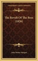 The Revolt of the Bees (1826)