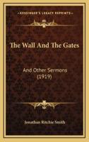 The Wall and the Gates