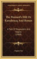 The Poniard's Hilt or Karadeucq and Ronan