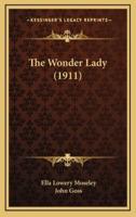 The Wonder Lady (1911)