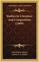 Studies in Literature and Composition (1909)