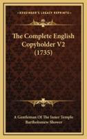 The Complete English Copyholder V2 (1735)