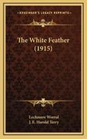 The White Feather (1915)