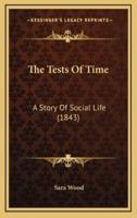 The Tests Of Time