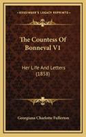 The Countess of Bonneval V1