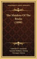 The Maidens of the Rocks (1898)