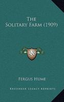 The Solitary Farm (1909)