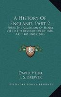 A History Of England, Part 2