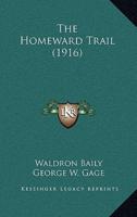 The Homeward Trail (1916)