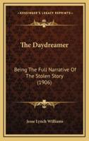 The Daydreamer