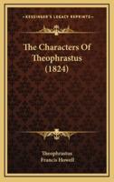 The Characters Of Theophrastus (1824)