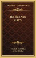 The Blue Aura (1917)