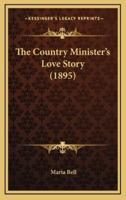The Country Minister's Love Story (1895)