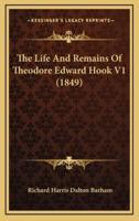 The Life and Remains of Theodore Edward Hook V1 (1849)