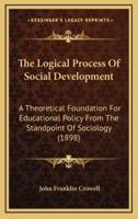 The Logical Process of Social Development