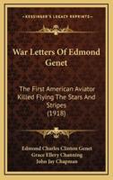 War Letters of Edmond Genet
