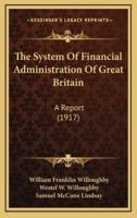 The System of Financial Administration of Great Britain