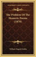 The Problem of the Homeric Poems (1878)