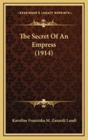 The Secret of an Empress (1914)