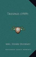 Trespass (1909)