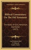 Biblical Commentary On The Old Testament
