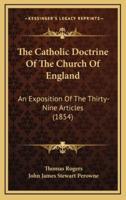 The Catholic Doctrine of the Church of England