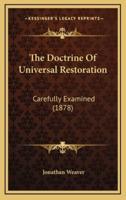 The Doctrine of Universal Restoration