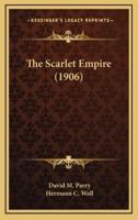 The Scarlet Empire (1906)