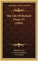 The Life of Richard Owen V1 (1894)