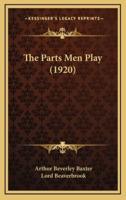 The Parts Men Play (1920)