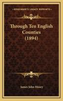Through Ten English Counties (1894)