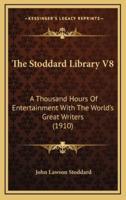 The Stoddard Library V8